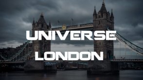 Universe London