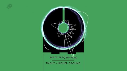 TNGHT Higher Ground Beatz Freq & Kend Bootleg