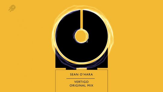 SEAN O’HARA Vertigo Original Mix Impropa Talent