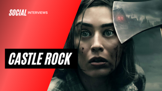 SOCIAL Interviews: Cast of Castle Rock