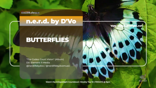 inDtv® Countdown Music Video | n.e.r.d. by D'Vo   BUTTERFLIES