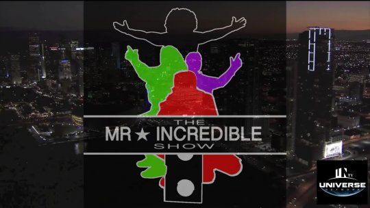 Mr. Incredible Show May 24, 2017 Part 1